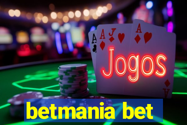 betmania bet